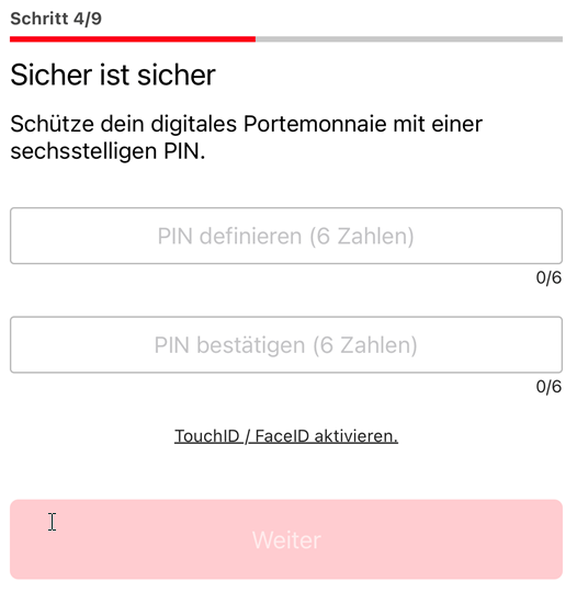 Sechsstelligen PIN angeben und PIN nochmals bestätigen.