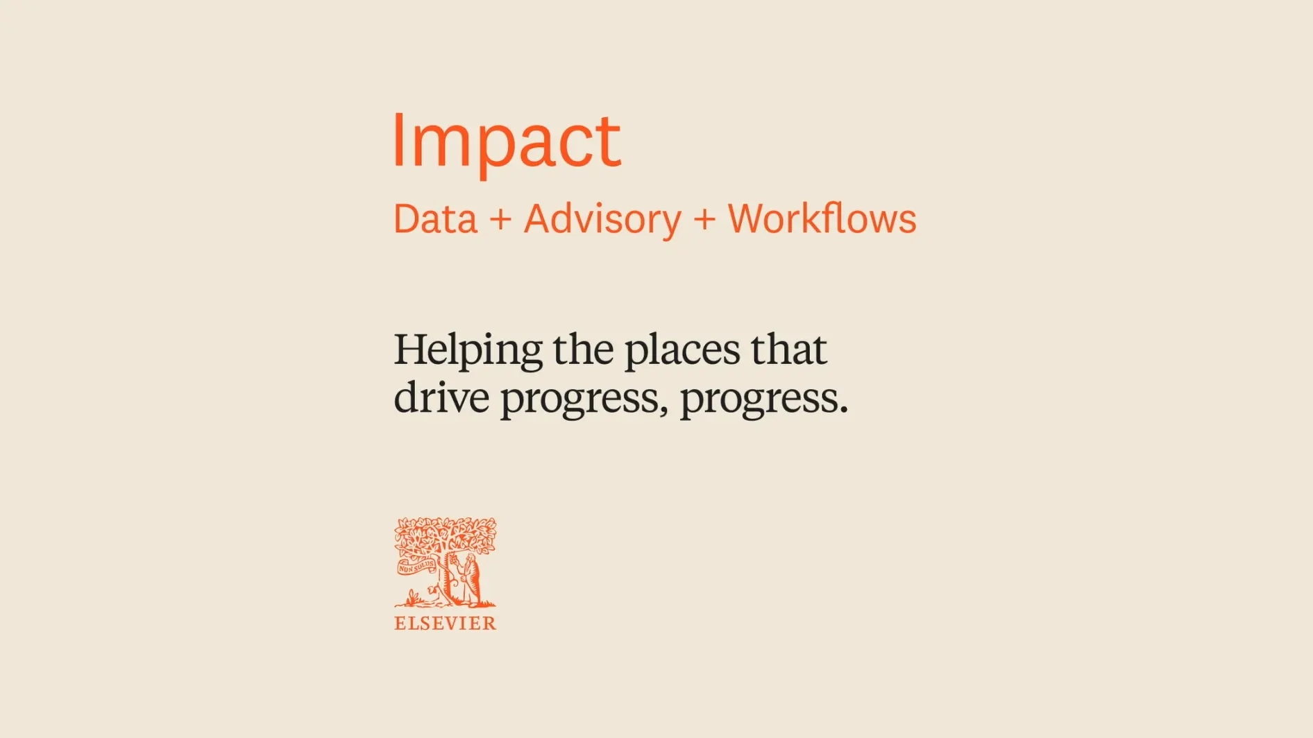 Impact: Data + Advisory + Workflows | Helping the places that drive progress, progress.