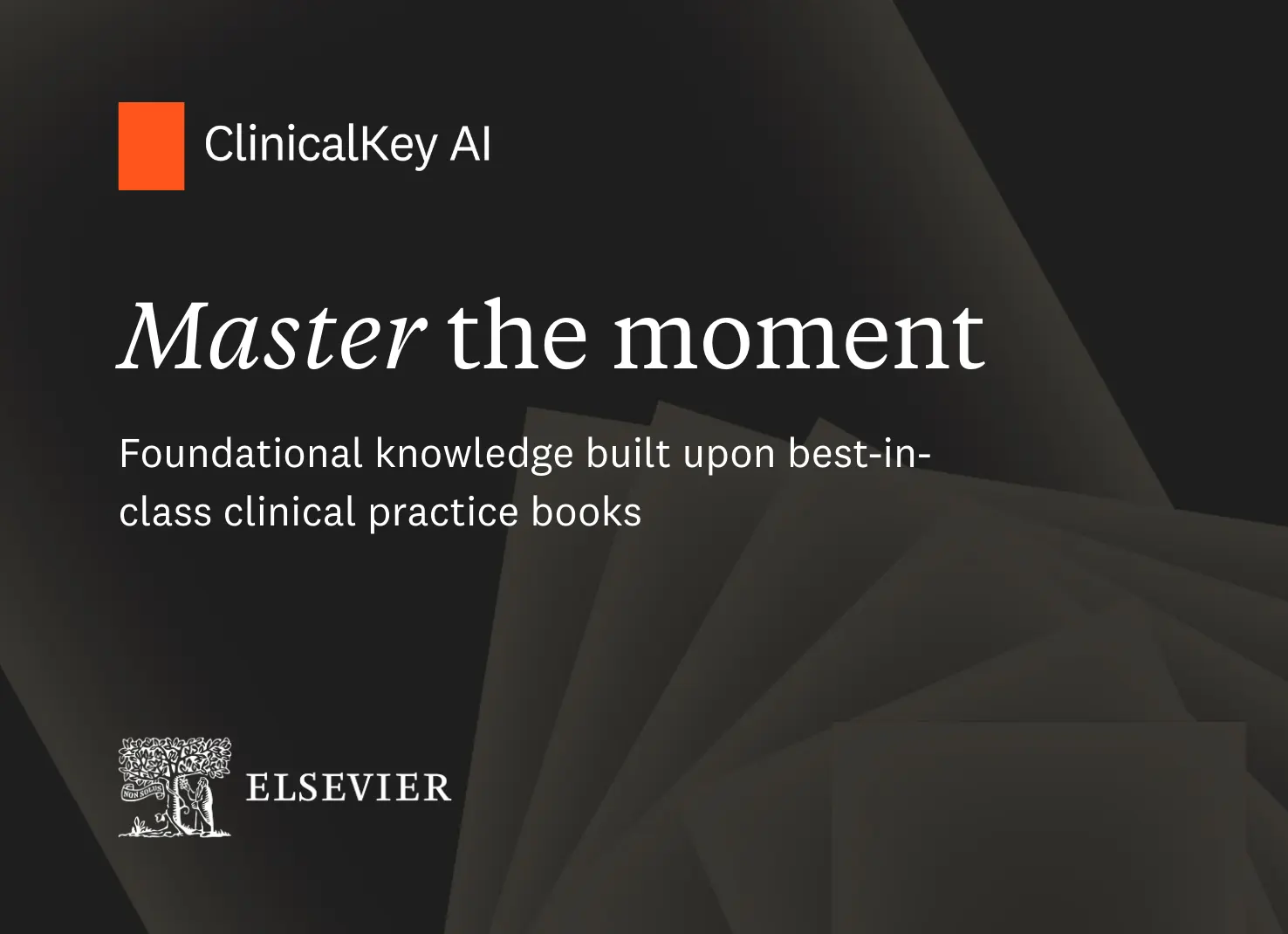 Foundational knowledge built upon best-in-class clinical practice books  