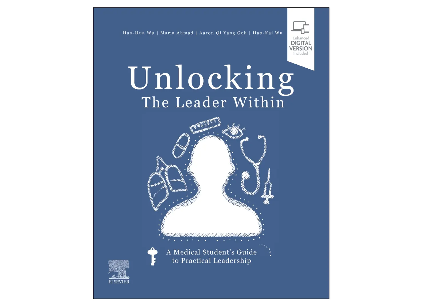 Unlocking the Leader Within A Medical Student’s Guide to Practical Leadership