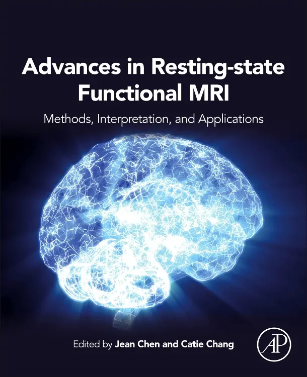 Book cover for Advances in Resting State Functional MRI