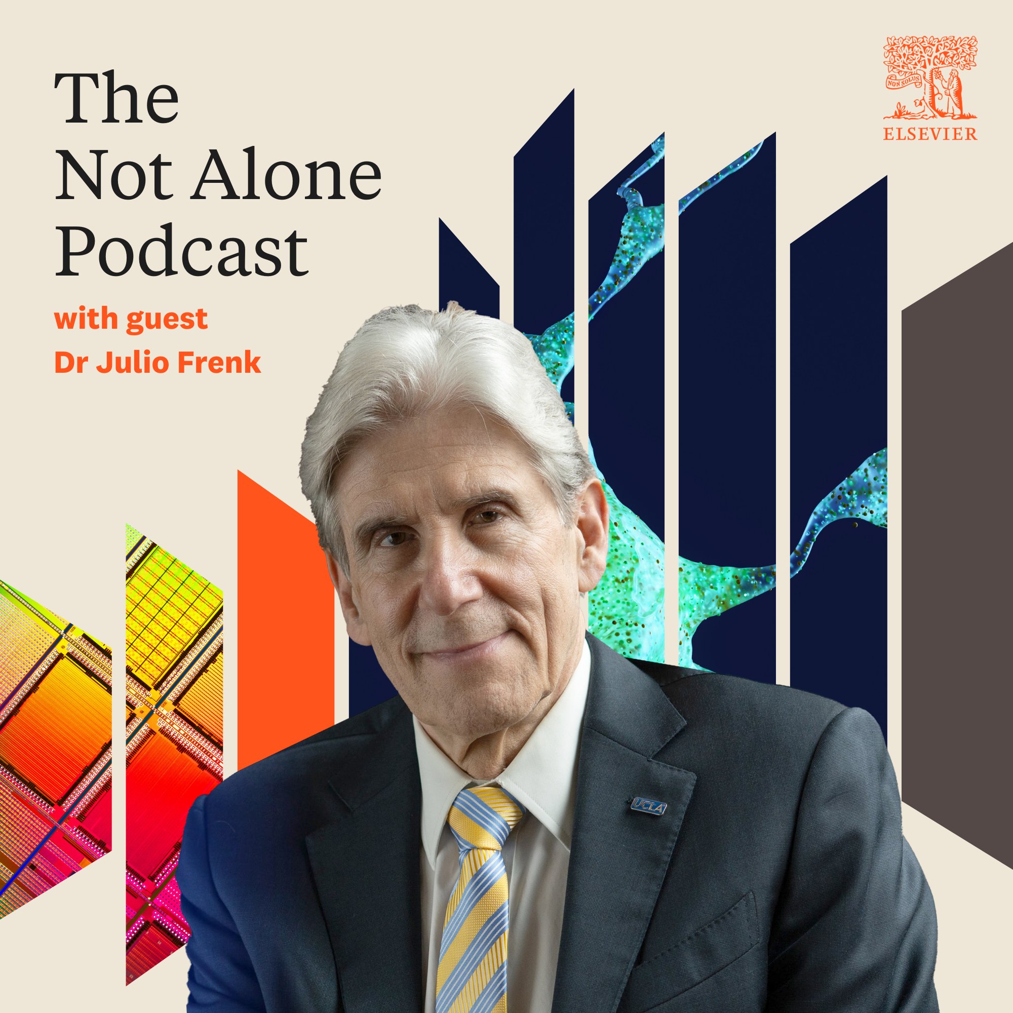 Banner for the podcast Not Alone: Leaders in conversation with UCLA Chancellor Dr Julio Frenk as guest