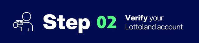 Teaser showing step 2: Verify your Lottoland account