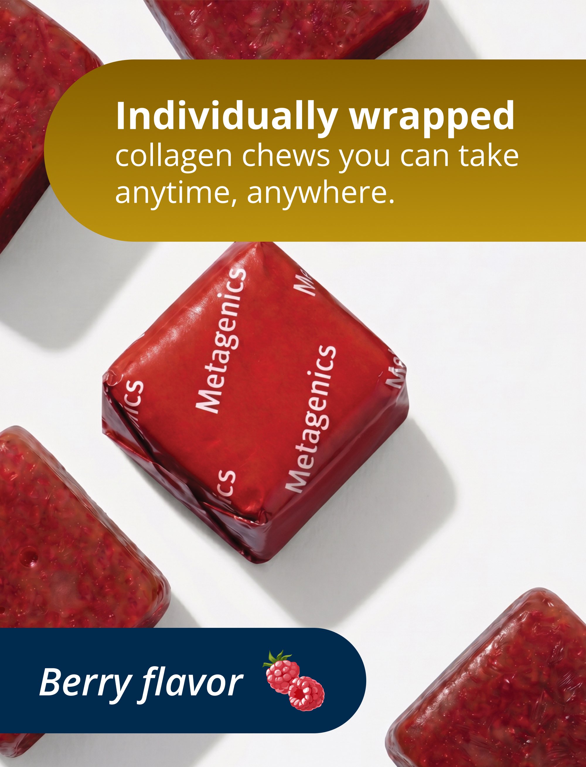 Several red, individually wrapped Metagenics collagen chews arranged on a white surface with text stating they are individually wrapped for anytime, anywhere use and labeled as berry flavor.