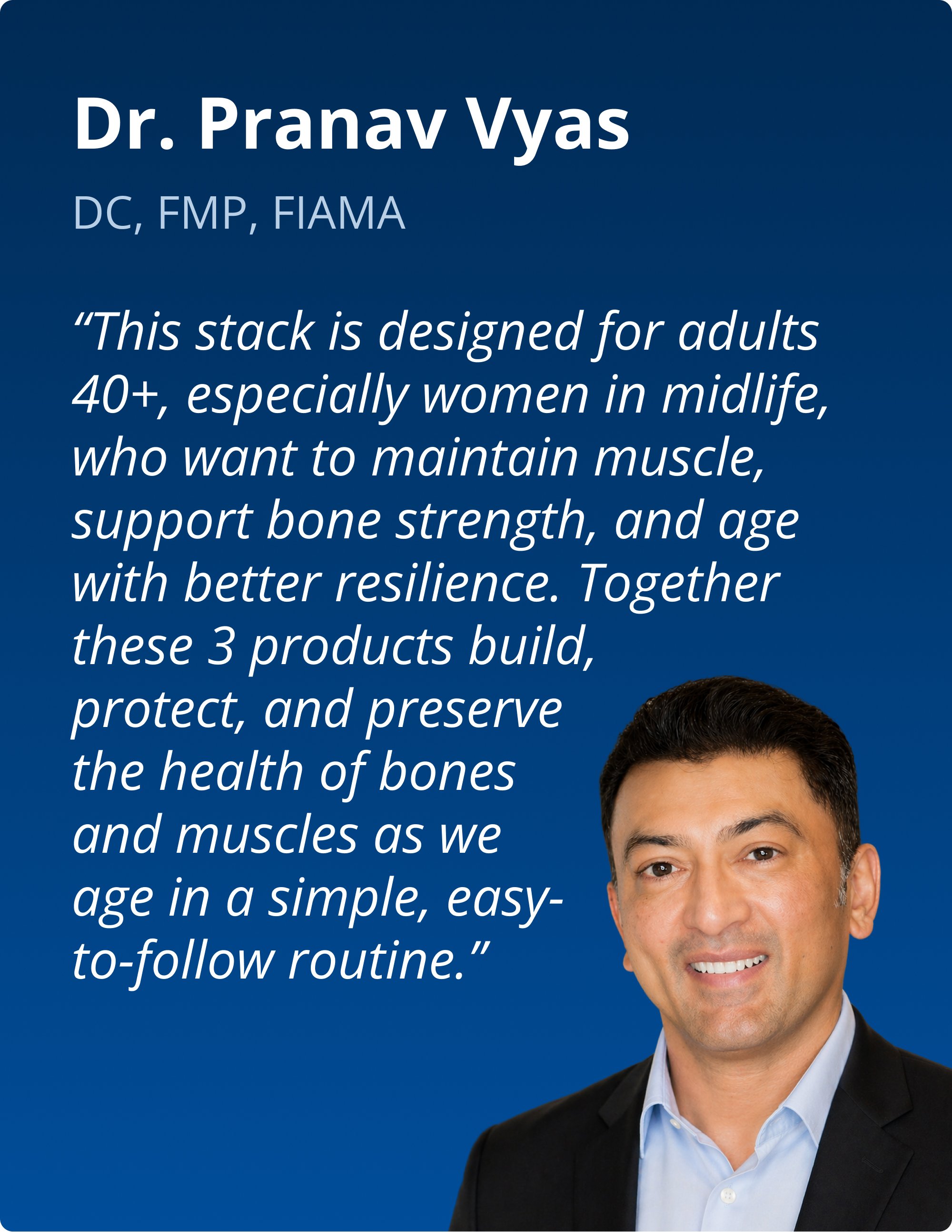 Practitioner endorsement for the Strength & Mobility for Healthy Aging by Dr. Pranav Vyas PracStack. The graphic features a testimonial describing the stack as a simple daily routine designed to help adults over 40 support muscle health, bone strength, and healthy aging. A professional headshot accompanies the quote on a blue background.