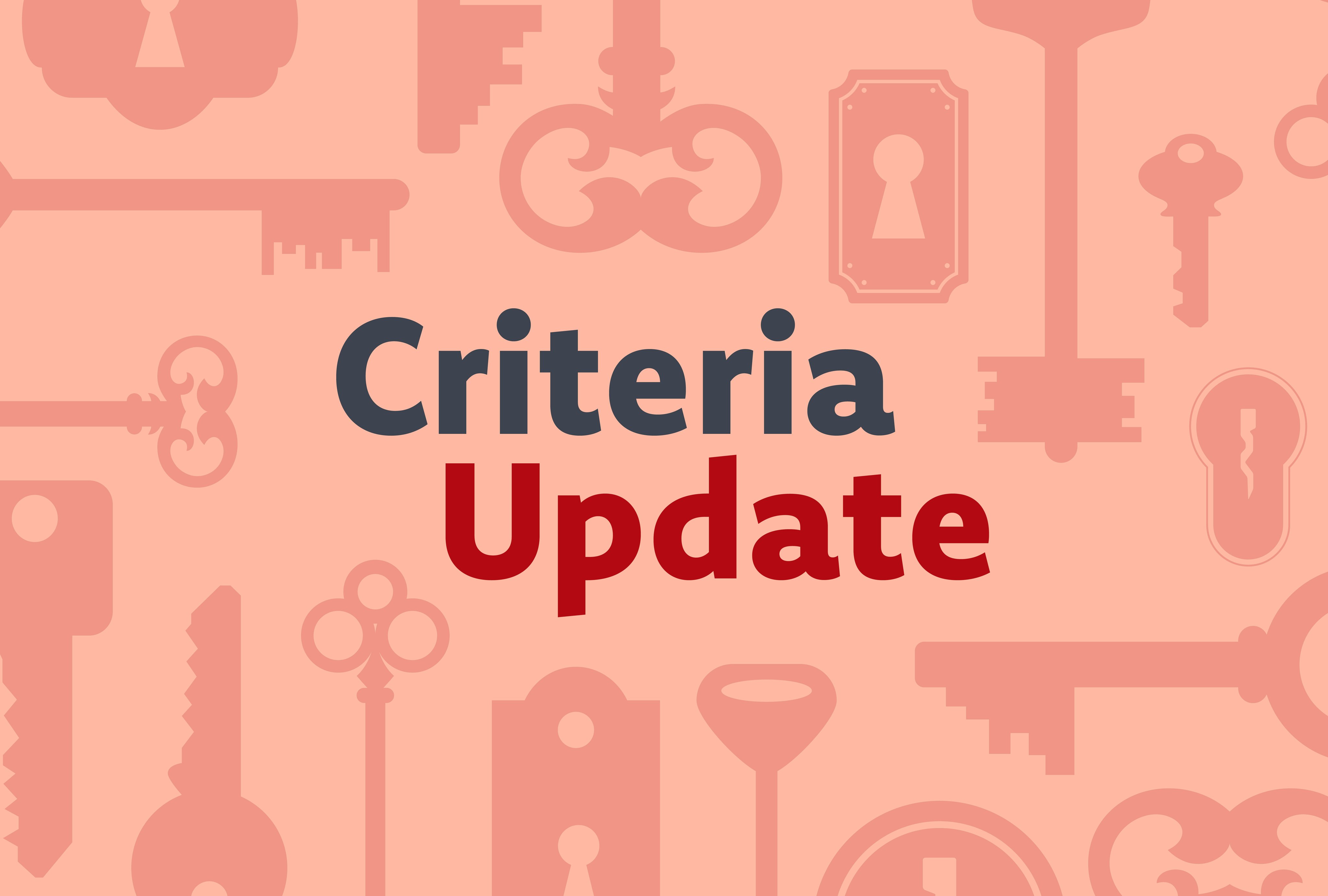 A title card reading criteria update in intermediaries colours.