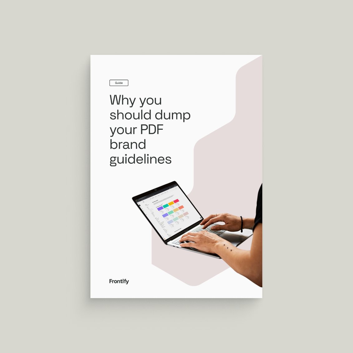 https://resources.frontify.com/c/en_resources_dump-your-pdf-brand-guidelines?x=L-cCmV