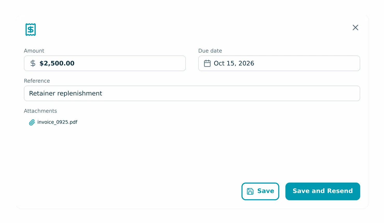 Edit Request for Funds modal showing Amount $2,500.00, Due date Oct 15 2026, a Reference field, and an attachment, with separate Save and Save and Resend buttons.