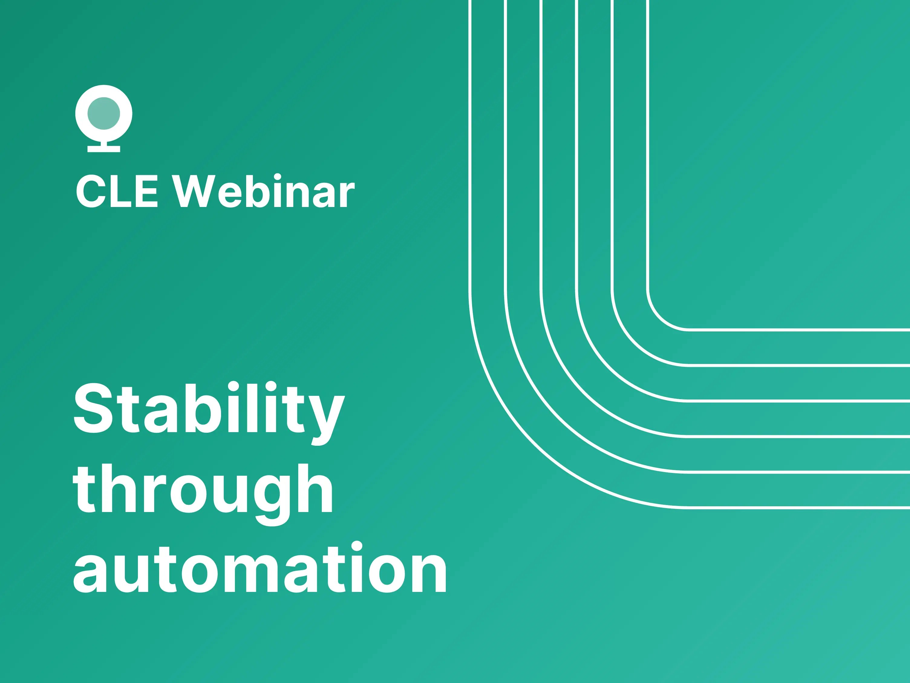AI for law firms webinar graphic with the text “Stability through automation” on a teal background with clean line design, highlighting how AI helps law firms improve efficiency, consistency, and operational stability.