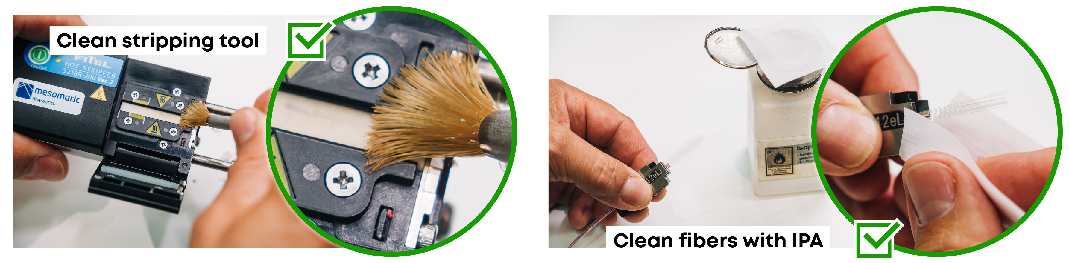 3. Clean the tool, clean the fiber